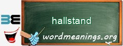 WordMeaning blackboard for hallstand